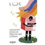 livro nenhuma escolha precisa ser eterna academia (mp)