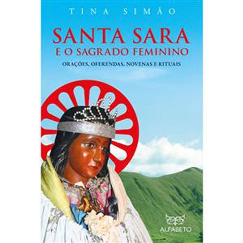 livro santa sara e o sagrado feminino editora alfabeto (mp)