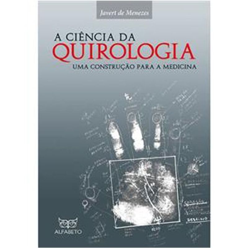 livro a ciência da quirologia uma contrução para a medicina edi tora alfabeto (mp)