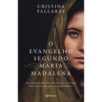 livro o evangelho segundo maria madalena planeta (mp)