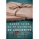 livro eu te escrevo de auschwitz planeta (mp)