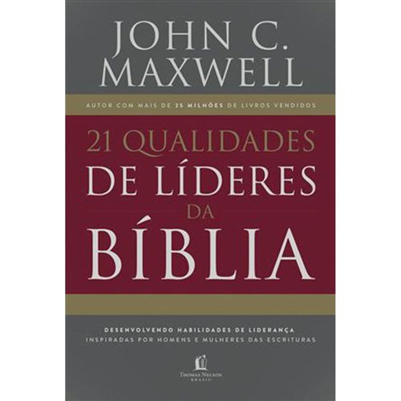 livro 21 qualidades de líderes na bíblia thomas nelson brasil (mp)