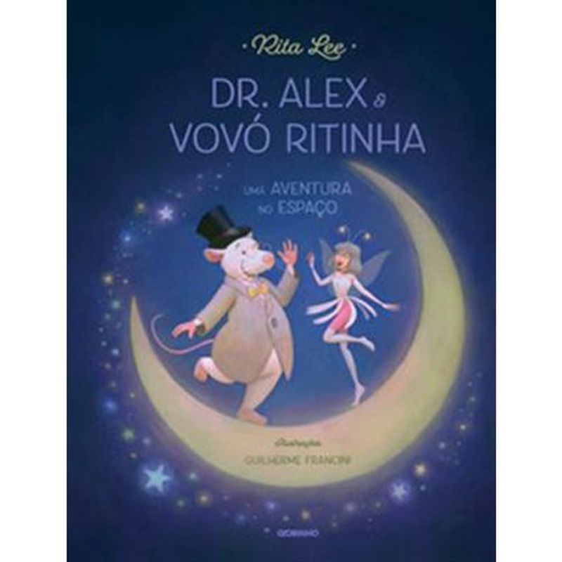 livro dr. alex e vovó ritinha globo livros (mp)