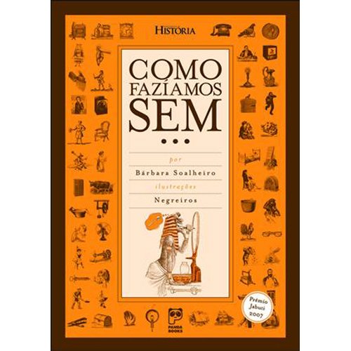 Livro Como Fazíamos Sem Panda Books