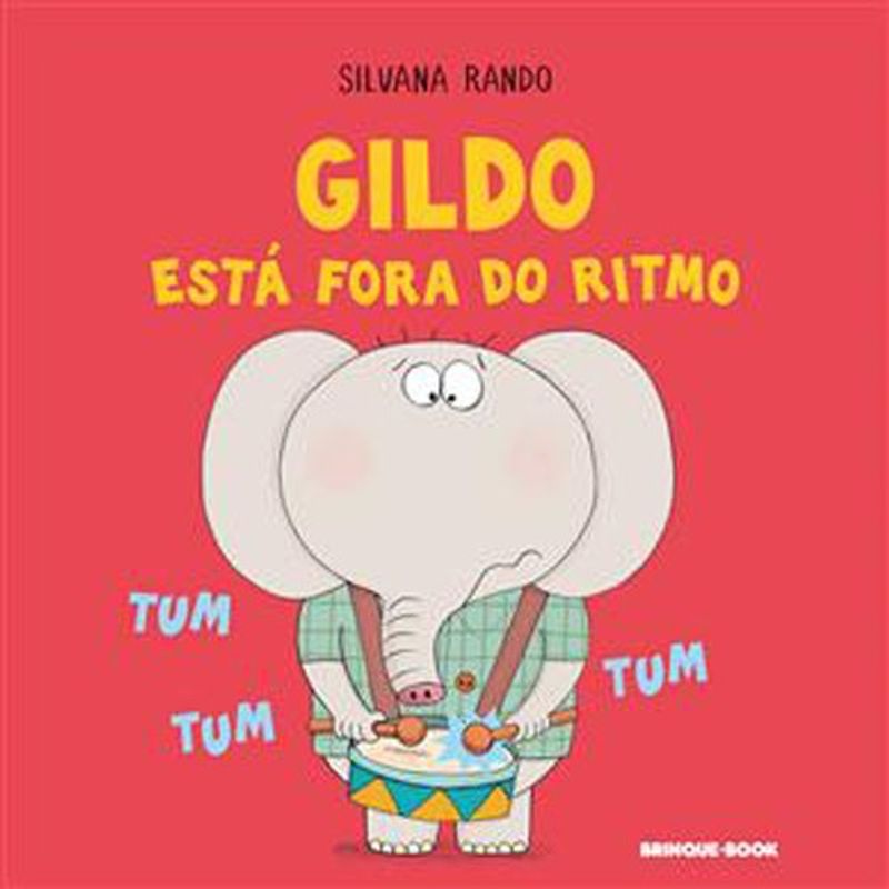 livro gildo está fora do ritmo brinque book (mp)