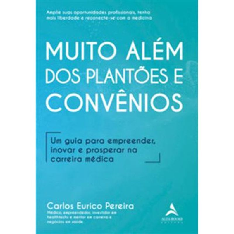 livro muito além dos plantões e convênios alta books (mp)
