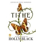 livro tithe (vol. 1 contos de fadas modernos) galera (mp)