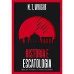 livro história e escatologia thomas nelson brasil (mp)