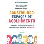 livro construindo espaços de acolhimento editora nversos (mp)