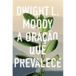livro a oração que prevalece mundo cristão (mp)