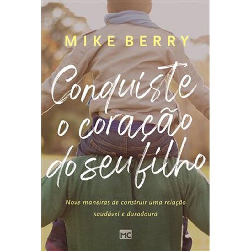 livro conquiste o coração de seu filho mundo cristão (mp)
