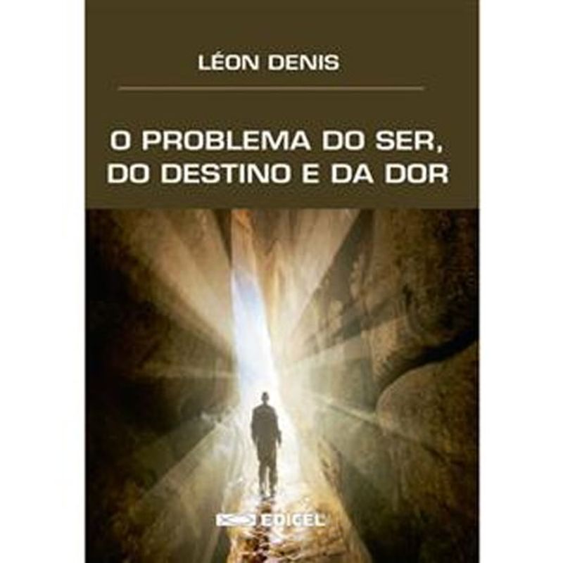 livro o problema do ser, do destino e da dor edicel (mp)