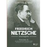 livro friedrich nietzsche vol ii uma biografia editora vozes (mp)