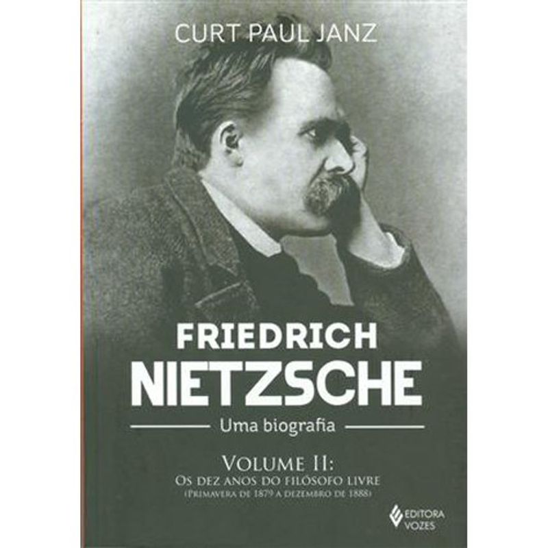 livro friedrich nietzsche vol ii uma biografia editora vozes (mp)