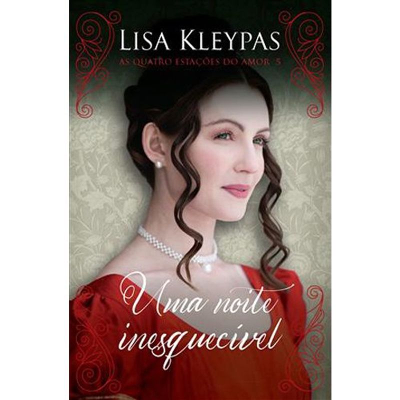 livro uma noite inesquecível edição pop chic (as quatro estac o es do amor livro 5) arqueiro (mp)
