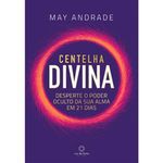 livro centelha divina desperte o poder oculto da sua alma em 21 dias. luz da serra editora ltda (mp)