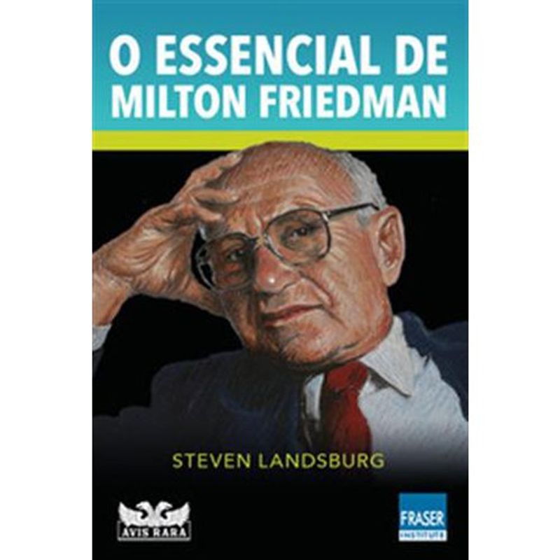 livro o essencial de milton friedman faro editorial (mp)