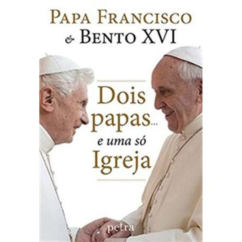 livro dois papas... e uma só igreja petra (mp)