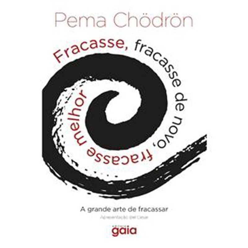 livro fracasse, fracasse de novo, fracasse melhor gaia (mp)