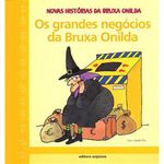 livro os grandes negócios da bruxa onilda scipione (mp)