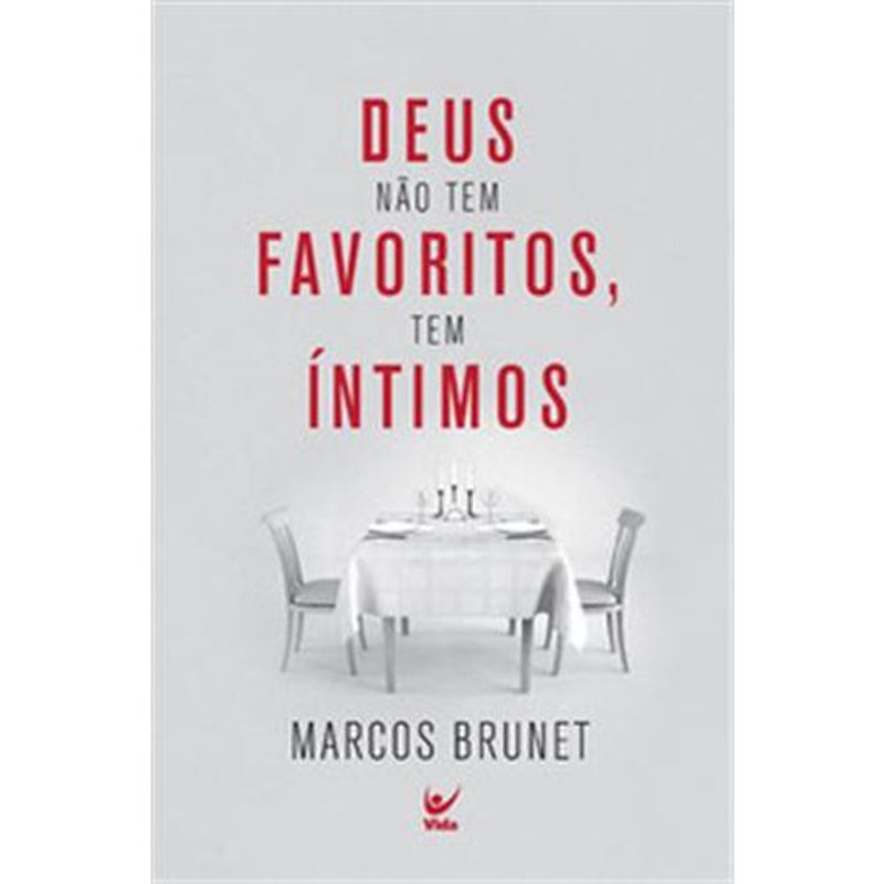 livro deus não tem favoritos, tem íntimos editora vida (mp)