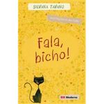 livro fala, bicho! moderna literatura (mp)