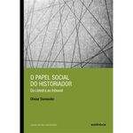 livro o papel social do historiador autêntica (mp)