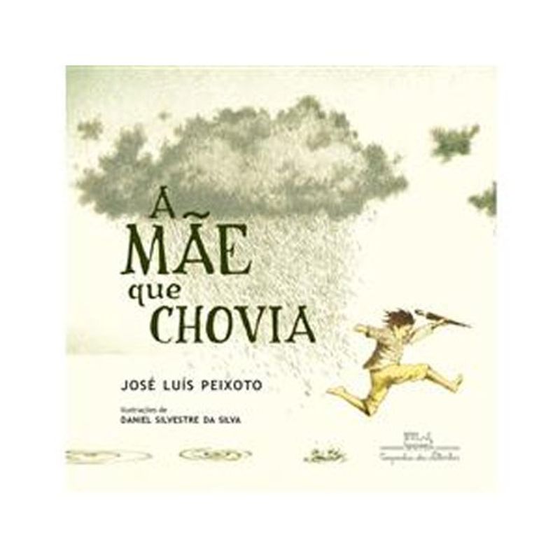 livro a mãe que chovia companhia das letrinhas (mp)