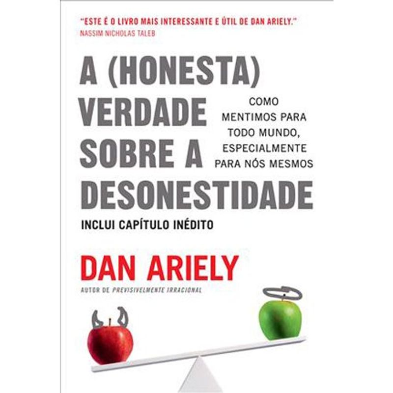 livro a (honesta) verdade sobre a desonestidade sextante gmt (mp)