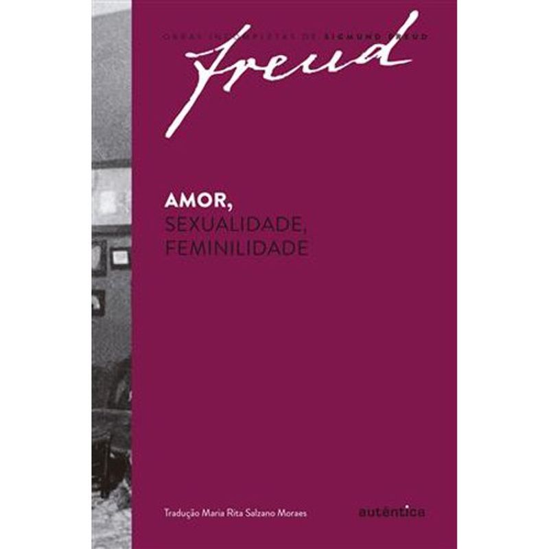 livro freud amor, sexualidade, feminilidade autêntica (mp)