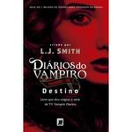 livro diários do vampiro caçadores: destino (vol. 3) galera (mp)