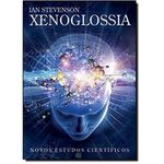 livro xenoglossia novos estudos científicos vida e consciência (mp)