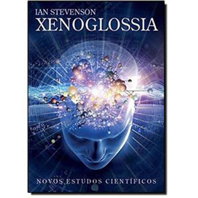 livro xenoglossia novos estudos científicos vida e consciência (mp)