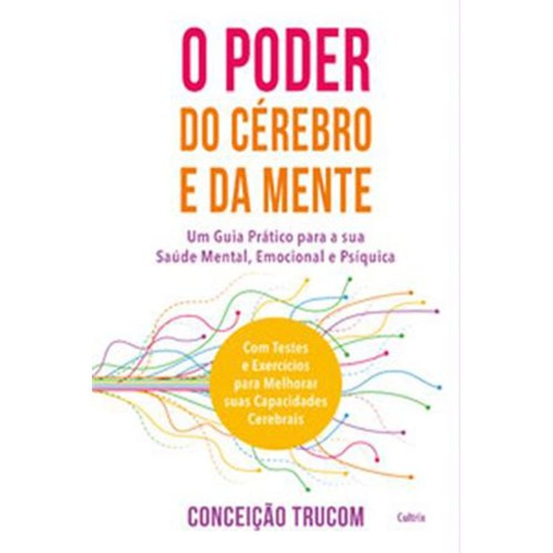 livro o poder do cérebro e da mente cultrix (mp)