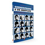 livro shakespeare e os beatles nova fronteira (mp)