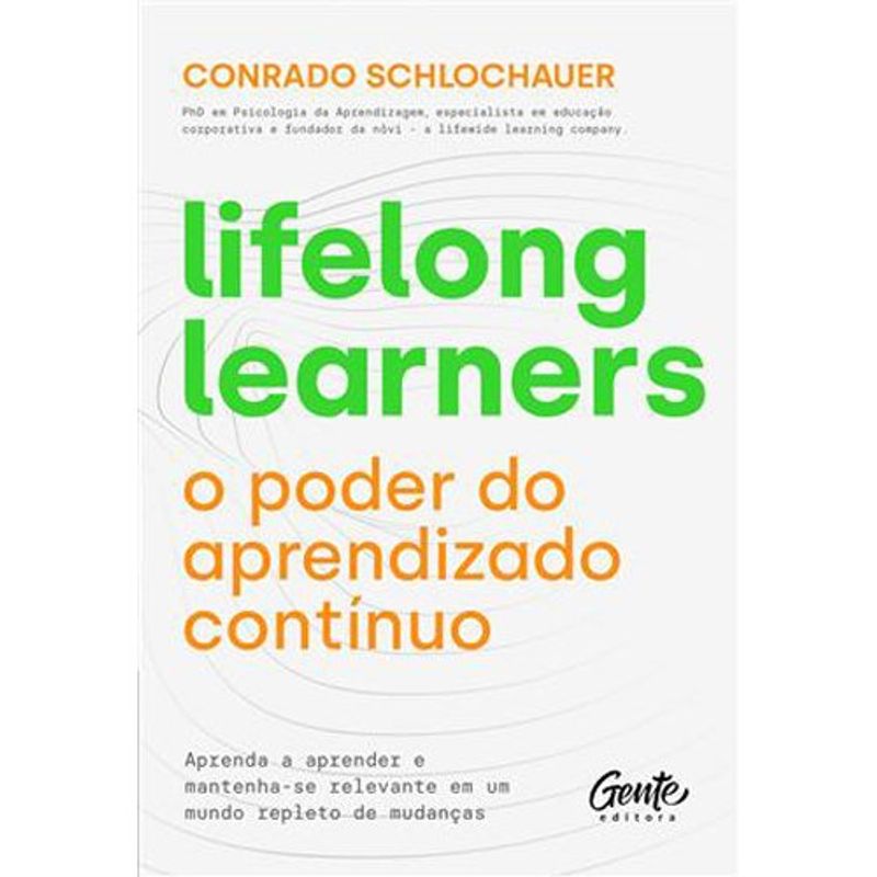livro lifelong learners o poder do aprendizado contínuo gente (mp)