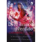 livro o livro branco perdido (edição de colecionador vol. 2 as maldiçõ es ancestrais) galera (mp)