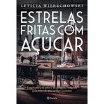 livro estrelas fritas com açúcar planeta (mp)