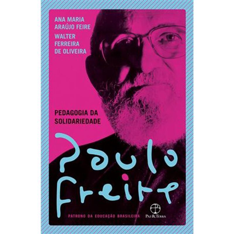 livro pedagogia da solidariedade paz e terra (mp)