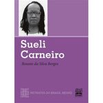 livro sueli carneiro retratos do brasil negro selo negro (mp)