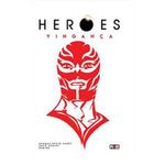 livro heroes da vingança vol 01 pixel media comunicações (mp)