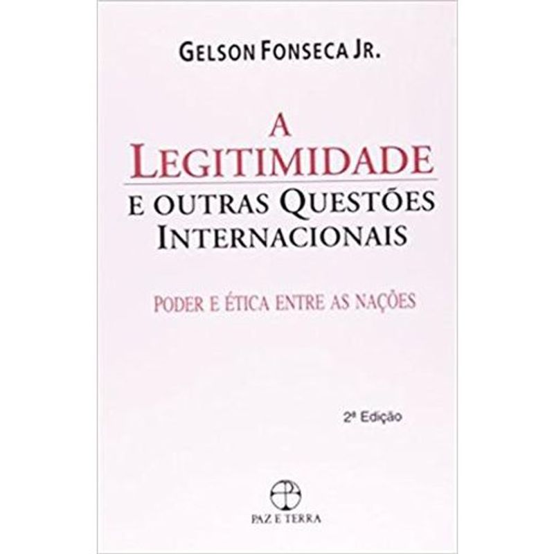 livro a legitimidade e outras questões internacionais paz e terra (mp)