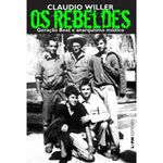 livro os rebeldes: geração beat e anarquismo místico l&pm (mp)
