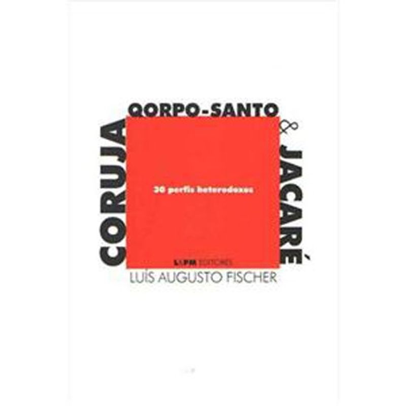 livro coruja qorpo-santo e jacaré l&pm (mp)