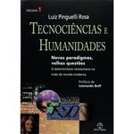 livro tecnociências e humanidades: novos paradigmas, velhas questões vol . 01 paz e terra (mp)