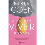 livro aprenda a viver o agora. planeta pop (mp)