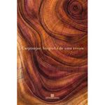 livro biografia de uma árvore bertrand brasil (mp)