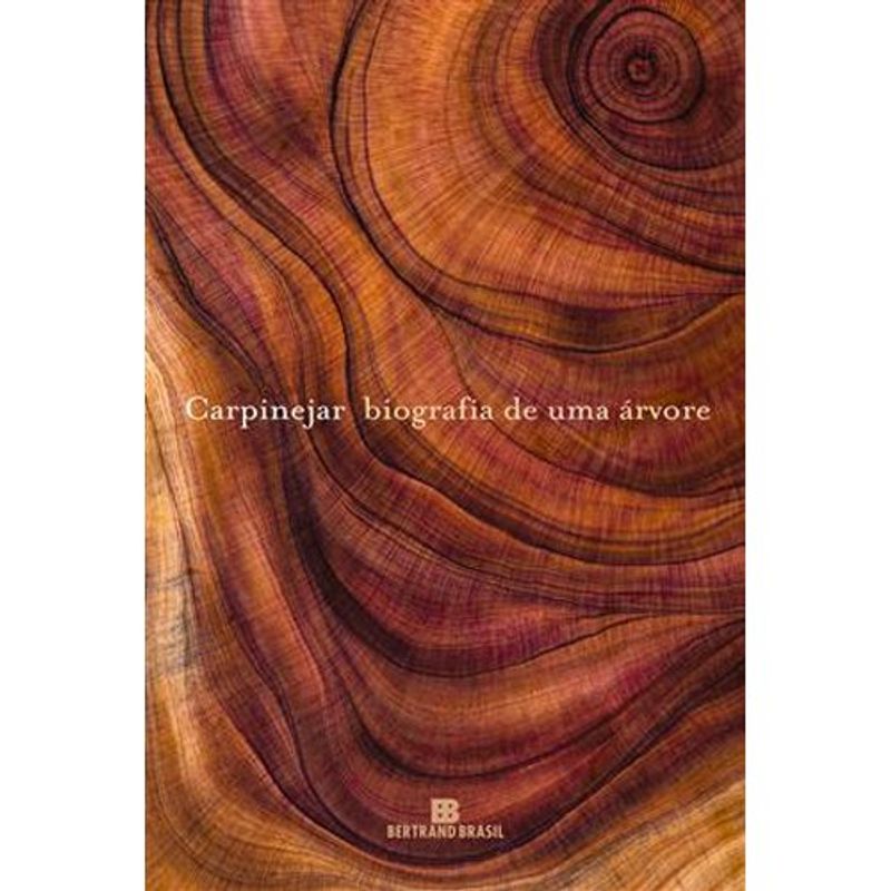 livro biografia de uma árvore bertrand brasil (mp)