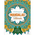 livro arteterapia mandalas para relaxar ciranda cultural (mp)