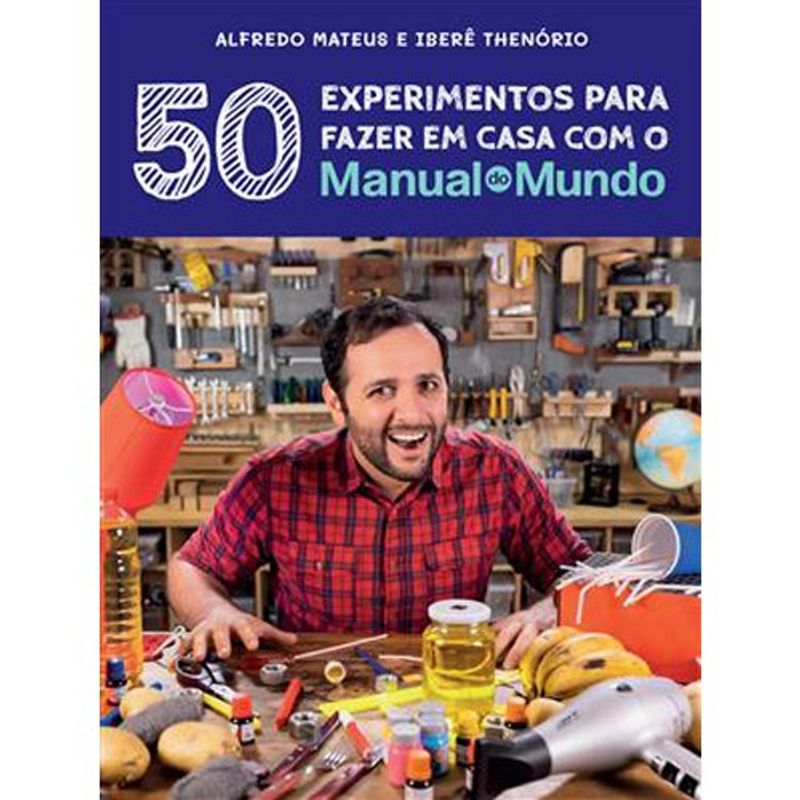 livro manual do mundo: 50 experimentos para fazer em casa sextant e gmt (mp)